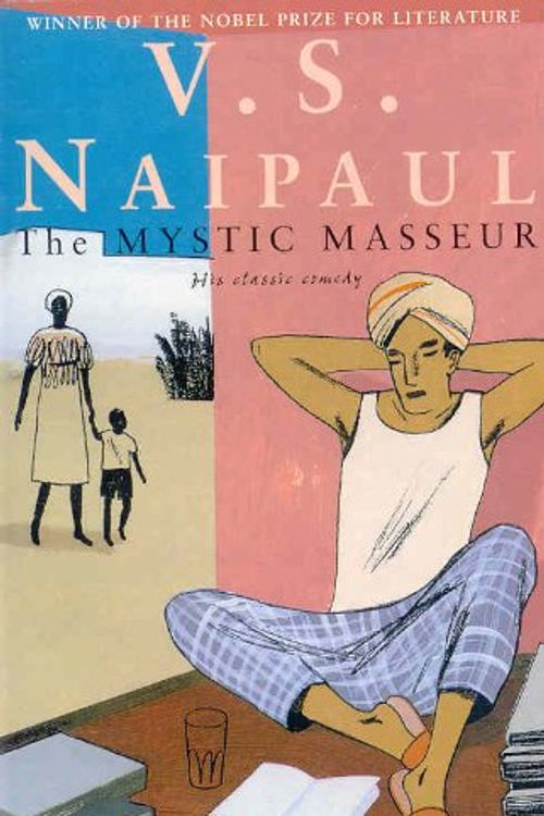 Cover Art for 9780330487047, The Mystic Masseur by V S Naipaul