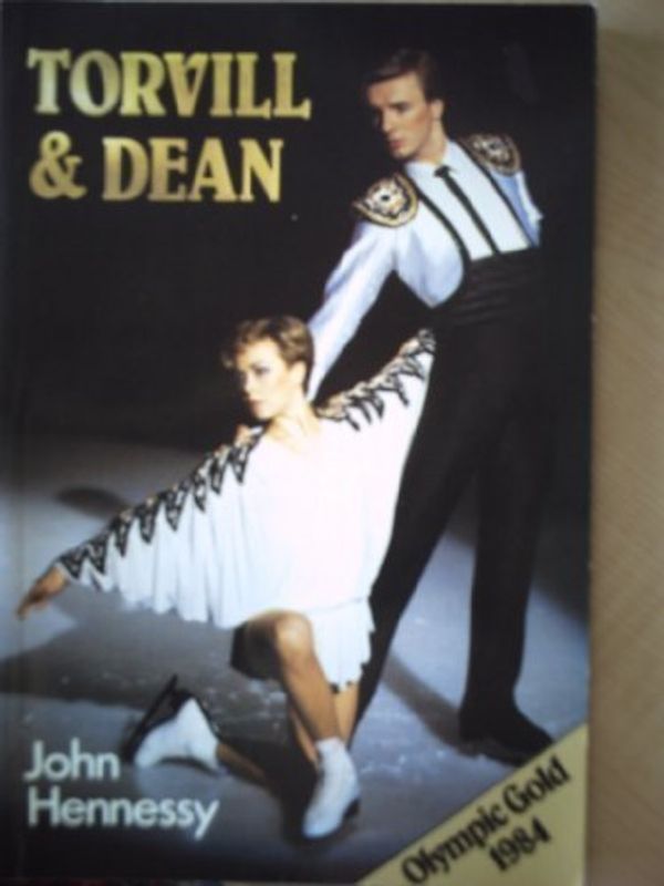 Cover Art for 9780715386224, Torvill and Dean by John Hennessy