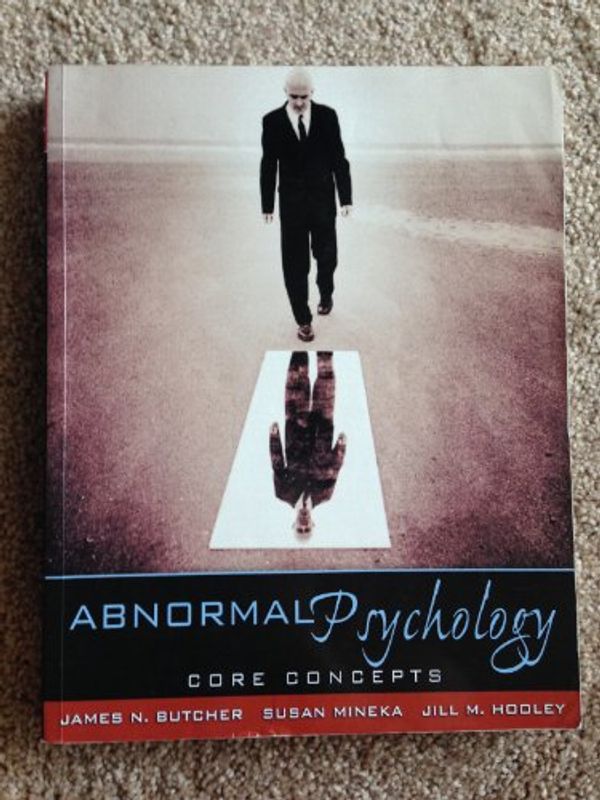 Cover Art for 9780205486830, Abnormal Psychology by James N. Butcher, Susan M. Mineka, Jill M. Hooley