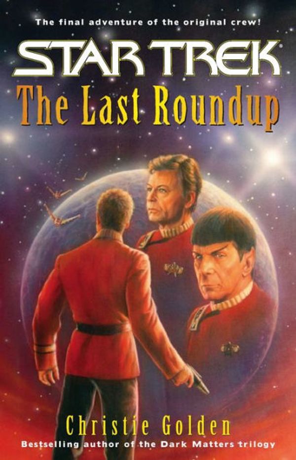 Cover Art for 9780743449113, The Last Roundup by Christie Golden