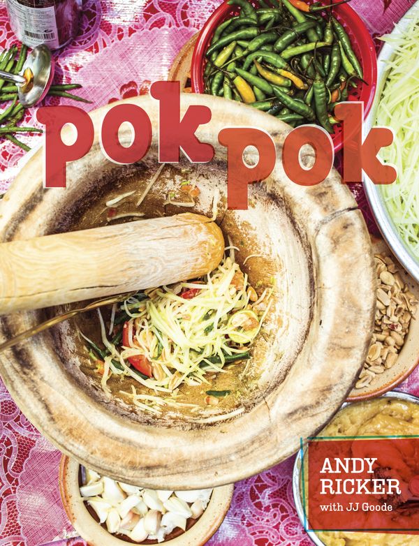 Cover Art for 9781607742883, Pok Pok by Andy Ricker, Jj Goode