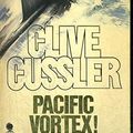 Cover Art for 9780722127537, Pacific Vortex a by Clive Cussler