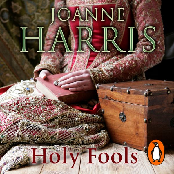 Cover Art for 9781407055381, Holy Fools by Joanne Harris