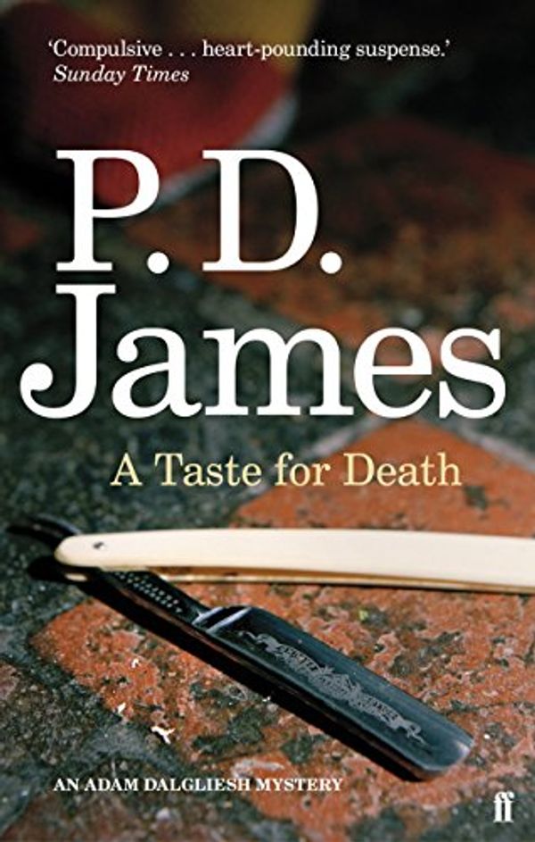 Cover Art for B013IMJJOO, A Taste for Death (Inspector Adam Dalgliesh Mystery) by P. D. James (3-Jun-2010) Paperback by P.d. James