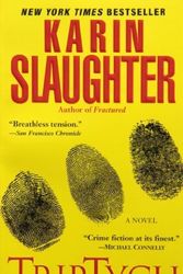 Cover Art for B01FEK6FFY, Triptych (Will Trent) by Karin Slaughter (2007-07-31) by Karin Slaughter