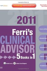 Cover Art for 9780323056106, Ferri's Clinical Advisor 2011: 5 Books in 1, Expert Consult - Online and Print by Fred F. Ferri