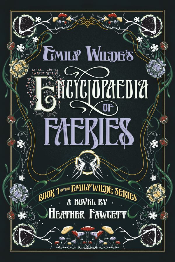 Cover Art for 9780593500156, Emily Wilde's Encyclopaedia of Faeries by Heather Fawcett