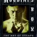 Cover Art for 9780375706233, Houdini’s Box: The Art of Escape by Adam Phillips