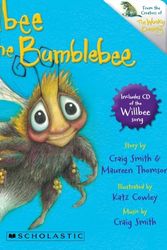 Cover Art for 9781775432647, Willbee the Bumblebee by Craig Smith