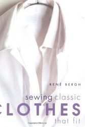 Cover Art for 9781558705708, Sewing Classic Clothes That Fit by R Burgh