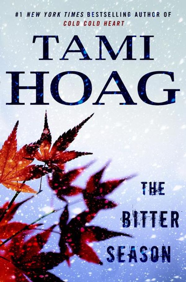 Cover Art for 9780698190832, The Bitter Season by Tami Hoag