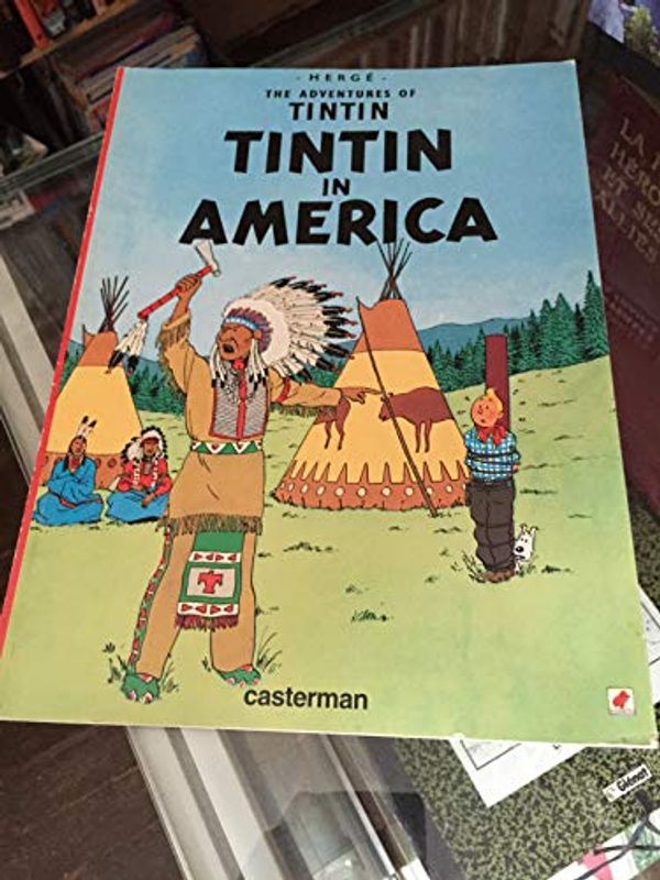 Cover Art for 9782203403321, TINTIN IN AMERICA by Hergé