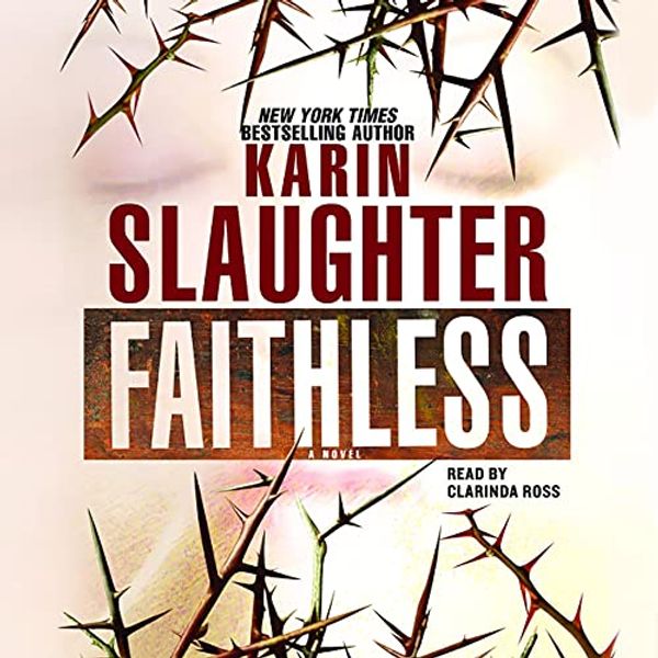 Cover Art for B000JCESYS, Faithless by Karin Slaughter