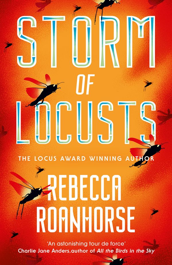 Cover Art for 9781529346688, Storm of Locusts by Rebecca Roanhorse