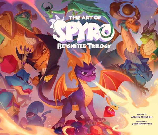 Cover Art for 9781945683985, The Art of Spyro: Reignited Trilogy by Neilson