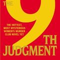 Cover Art for B00N4IEJPW, By James Patterson The 9th Judgment (Women's Murder Club) (Lrg) by James Patterson