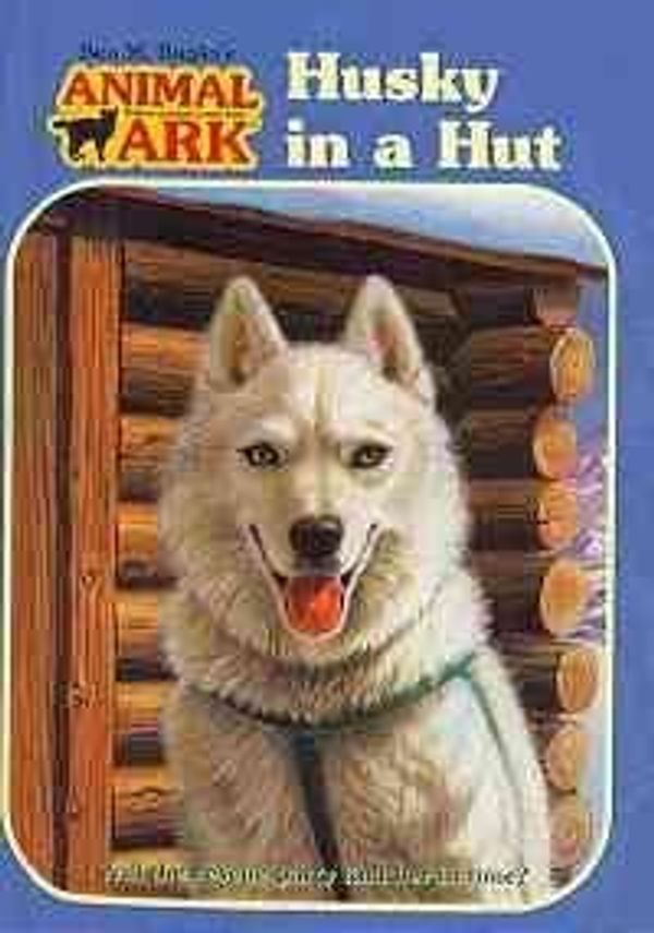 Cover Art for 9780756976217, Husky in a Hut by Ben M. Baglio