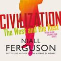Cover Art for 9781846142734, Civilization by Niall Ferguson