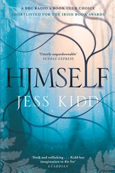 Cover Art for 9781782118480, Himself by Jess Kidd