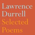 Cover Art for 9780571262205, Selected Poems of Lawrence Durrell by Lawrence Durrell, Peter Porter