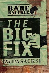 Cover Art for 9781467721639, The Big Fix by Nathan Sacks