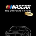 Cover Art for 9781680229899, NASCAR: The Complete History 2017 Edition by Auto Editors of Consumer Guide, Greg Fielden, Bryan Hallman, Editors of Publications International Ltd.