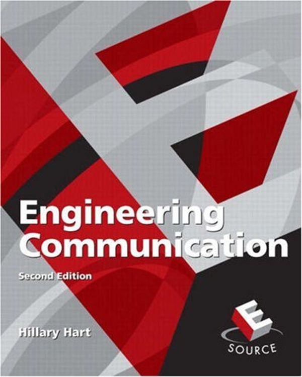 Cover Art for 9780136044208, Engineering Communication by Hillary Hart