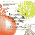 Cover Art for B01K3QVJV4, Essentials of Classic Italian Cooking by Marcella Hazan (2011-06-01) by Marcella Hazan