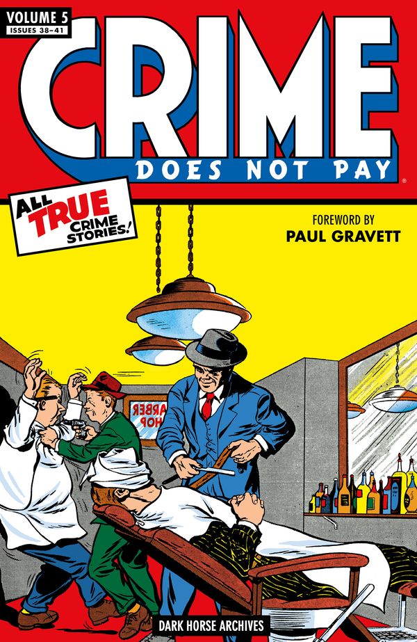 Cover Art for 9781630082857, Crime Does Not Pay Archives Volume 5 by Unknown