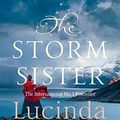Cover Art for B014CQGCV8, The Storm Sister: The Seven Sisters Book 2 by Lucinda Riley