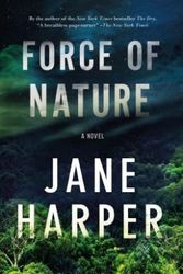 Cover Art for 9781250191663, Force of Nature by Jane Harper