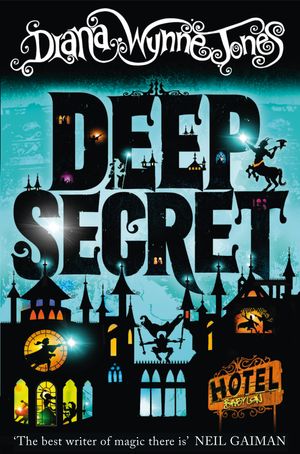 Cover Art for 9780007507542, Deep Secret by Diana Wynne Jones