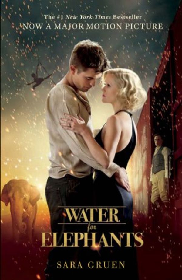 Cover Art for B003XRE01C, Water for Elephants: a novel of star-crossed lovers perfect for summer reading by Sara Gruen
