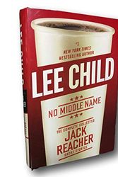 Cover Art for B08XNZXJHR, Rare No Middle Name SIGNED by LEE CHILD New Jack Reacher Hardback 1st Edition Print by Lee Child