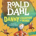 Cover Art for 9782253027621, Danny, champion du monde by Roald Dahl