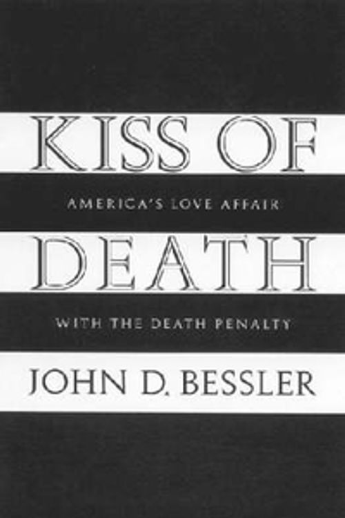 Cover Art for 9781555535674, Kiss of Death by John D. Bessler