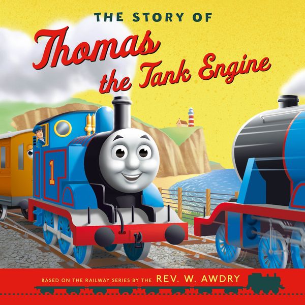 Cover Art for 9781405276047, Story of Thomas the Tank Engine by Howard Hughes