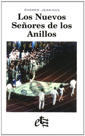 Cover Art for 9788479480264, Los Nuevos Señores De Los Anillos by Andrew Jennings