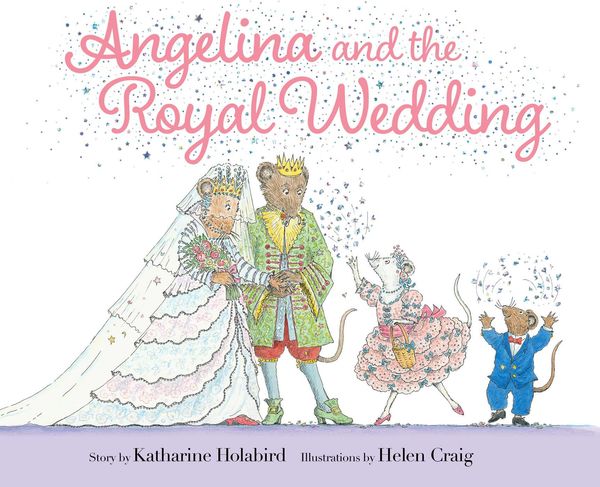 Cover Art for 9781665926331, Angelina and the Royal Wedding (Angelina Ballerina) by Katharine Holabird