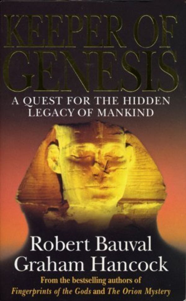 Cover Art for 0783324878431, Keeper Of Genesis by Robert Bauval Graham Hancock(1997-02-03) by Robert Bauval Graham Hancock