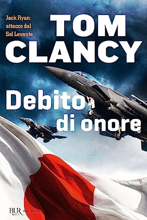 Cover Art for 9788817114981, Debito d'onore (Jack Ryan, #7) by Tom Clancy