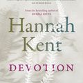 Cover Art for 9781760987213, Devotion by Hannah Kent