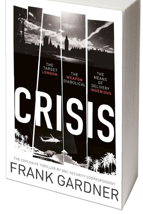 Cover Art for 9780593075807, Crisis (title tbc)  EXPORT by Frank Gardner