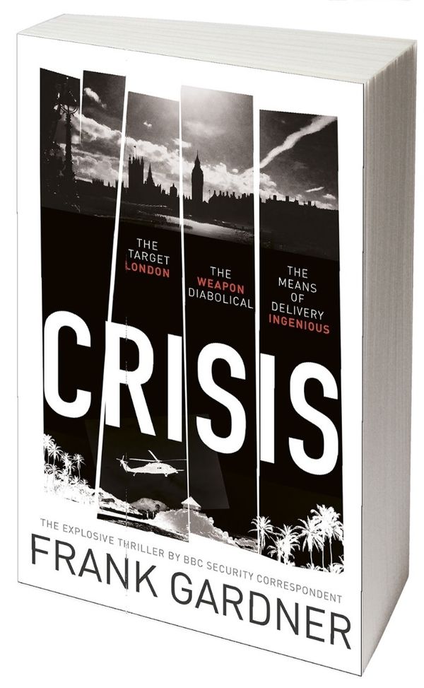 Cover Art for 9780593075807, Crisis (title tbc)  EXPORT by Frank Gardner