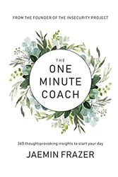 Cover Art for 9780648894247, The One Minute Coach. 356 Thought-provoking insights to start your day by Frazer, Jaemin M