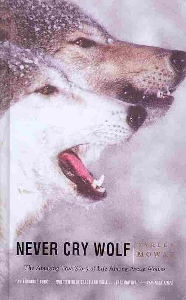 Cover Art for 9780756982119, Never Cry Wolf by Farley Mowat