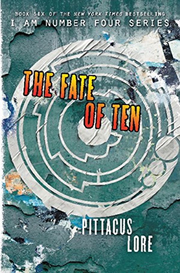 Cover Art for 9780062641458, The Fate of TenLorien Legacies by Pittacus Lore
