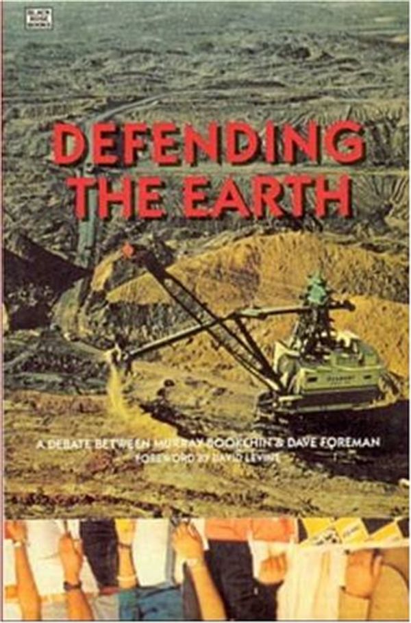 Cover Art for 9780921689881, Defending the Earth by Murray Bookchin