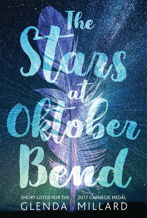 Cover Art for 9780763692728, The Stars at Oktober Bend by Glenda Millard