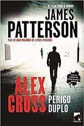 Cover Art for 9789898626158, Alex Cross: Perigo Duplo by James Patterson